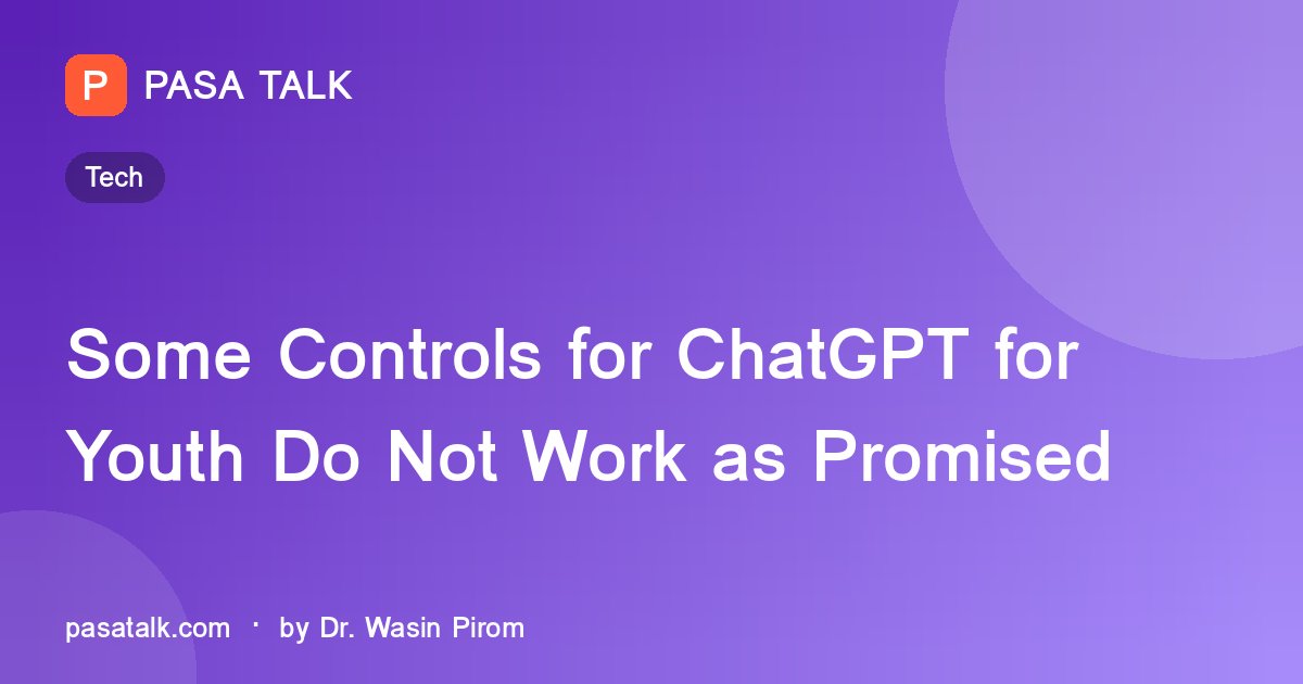Some Controls for ChatGPT for Youth Do Not Work as Promised