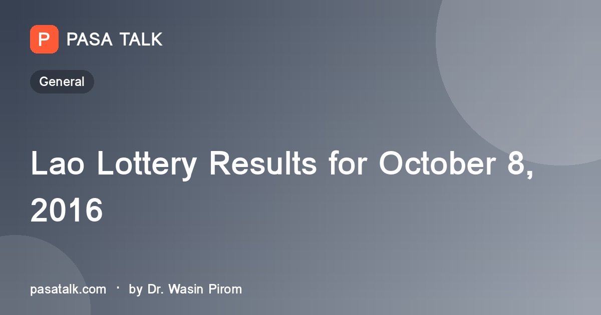 Lao Lottery Results for October 8, 2016