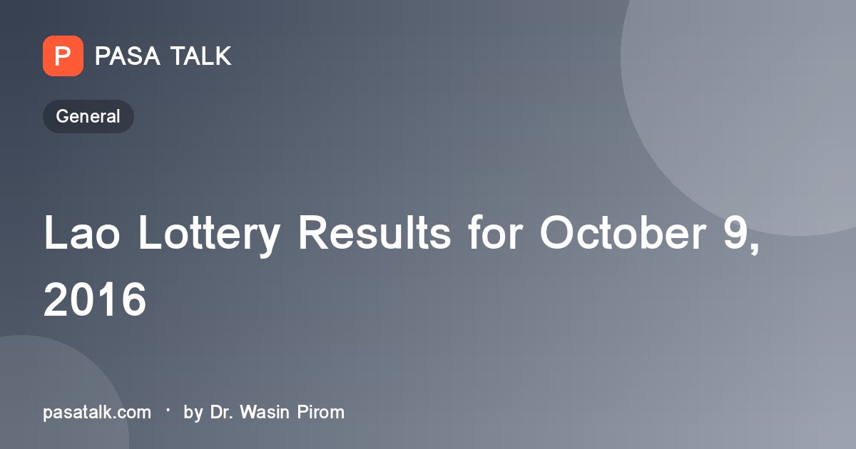 Lao Lottery Results for October 9, 2016